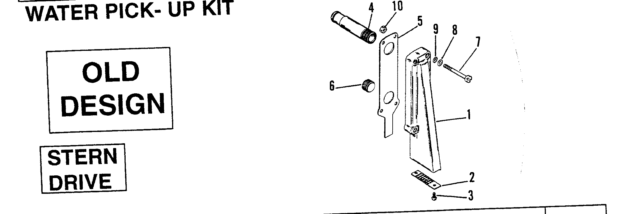 WATER PICK-UP KIT (OLD DESIGN) (STERN DRIVE)